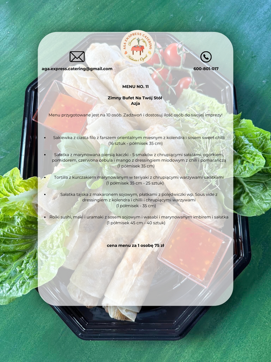 MENU NO 11 - ZIMNY BUFET NA TWÓJ STÓŁ ''AZJA''