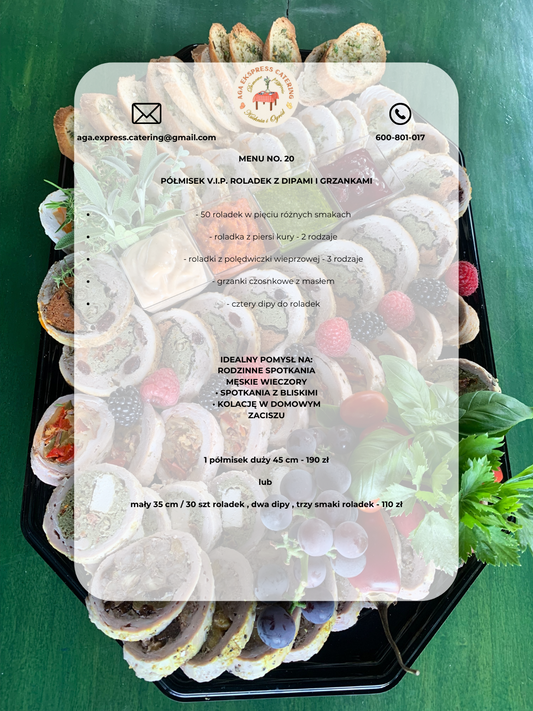 MENU NO 20 - PÓŁMISEK VIP ROLADEK